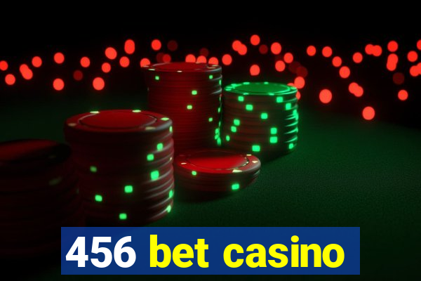 456 bet casino